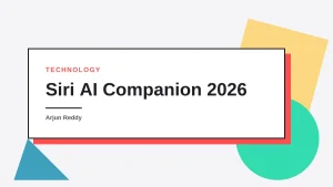 The Evolution of Siri: From Simple Assistant to AI-Powered Companion (2026)